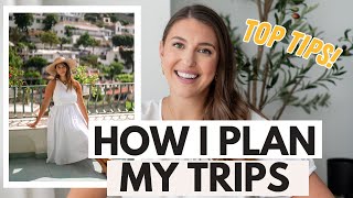 How to Plan an EPIC Trip ✈