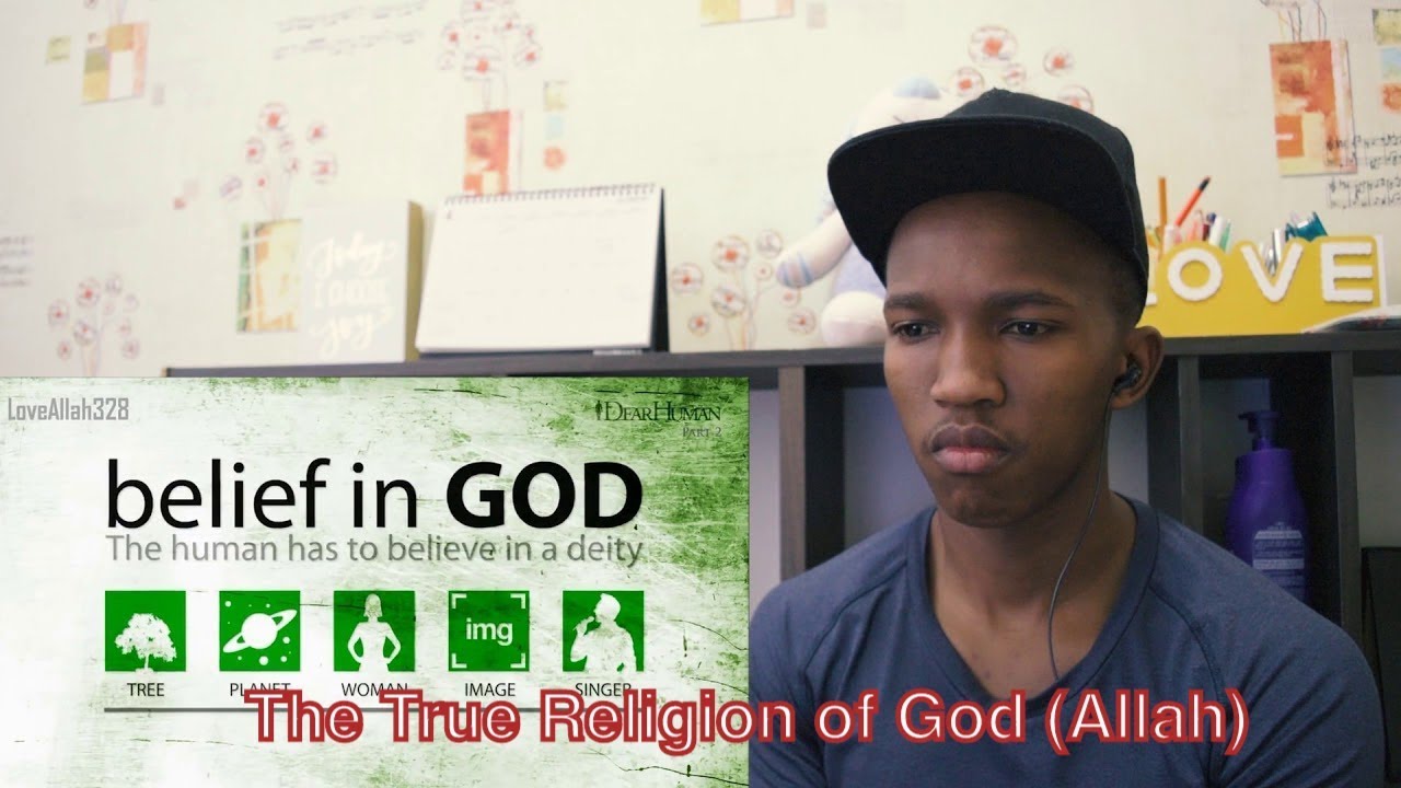 Non Muslim Reacts to ISLAM The True Religion Of God (Allah ) YouTube Non Muslim Reacts to ISLAM The True Religion Of God (Allah ) YouTube