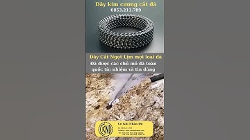 Áp dụng công nghệ cắt bê tông bằng dây Nhanh, Hiệu Quả, Tiết Kiệm, Nâng Cao Hiệu quả Công Việc 1000%