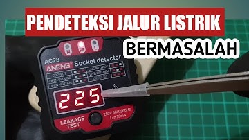 ANENG SOCKET DETECTOR AC28, MUDAHNYA MENDETEKSI MASALAH PADA JALUR INSTALASI LISTRIK⚡