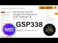 2024 monitor and log with google cloud operations suite challenge lab  gsp338  qwiklabs
