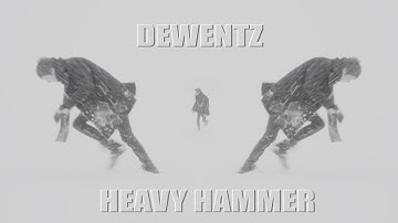 DEWENTZ - HEAVY HAMMER [Official video]