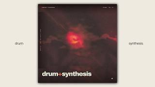'drum+synthesis' Drum Kit (350+ sounds) In Styles Of sosocamo, Mk.gee, Dijon, Frank Ocean, etc.