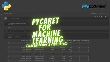 PyCaret Library Introduction | Classification & Clustering