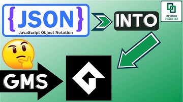 JSON Into Game Maker Studio (2021)