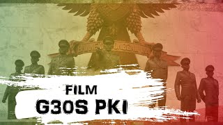 FILM PENGKHIANATAN G30S PKI 1984