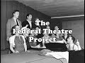 Federal Theatre Project Quiz