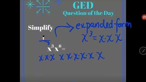 GED® Math: Product Rule (1.7, Bgn, #20 & Exp, #5)