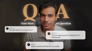 Your most asked Questions Answered | Q & A (Part - 1)