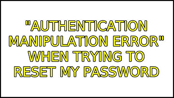 Ubuntu: "Authentication Manipulation Error" when trying to reset my password (2 Solutions!!)