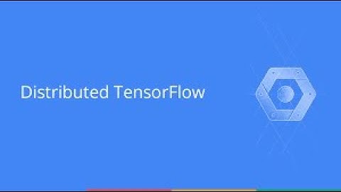 #TensorFlow #Roadshow #Distributed TensorFlow