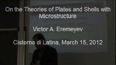 Victor A  Eremeyev: "On the theories of plates and shells with microstructure"