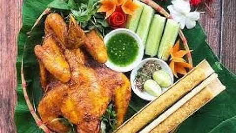 CƠM LAM - GÀ NƯỚNG - ĐẶC SẢN- TÂY NGUYÊN