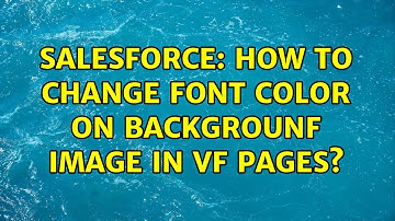 Salesforce: How to change font color on backgrounf image in vf pages?