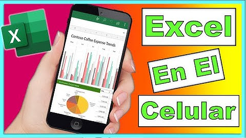 COMO USAR EXCEL EN EL CELULAR 📈 ABRIR y CREAR PLANILLAS  Android y iPhone✅