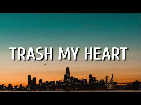 walker-hayes---trash-my-heart-(lyrics)