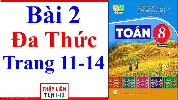 Toán Lớp 8 Bài 1 | Đơn Thức | Trang 5 - 10 | Kết Nối Tri Thức | Tiết 2 -  Youtube