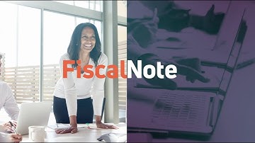 FiscalNote: Everything You Need to Navigate the Policymaking World