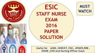 ESIC staff nurse exam paper solution 2016 l
