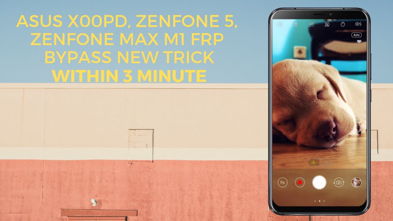 Asus X00PD, Zenfone 5, Zenfone Max M1 Frp Bypass New Trick