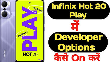 How to enable developer options in Infinix Hot 20 Play || Infinix Hot 20 Play developer options ||