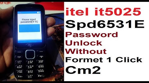 itel it5025 Spd6531E Password Unlock Without Formet 1 Click Cm2