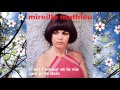 C'est l'amour et la vie que je te dois - Mireille Mathieu