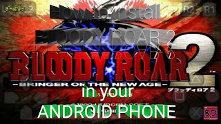 HOW TO INSTALL BLOODY ROAR 2 IN YOUR ANDROID PHONE screenshot 2