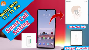Smart Call Setting in Redmi Note 11 , Redmi Note 11 Pro Smart Call Feature