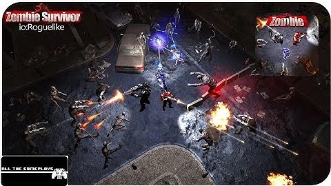 Zombie Survivor io:Roguelike (ATG) ANDROID, IOS GAMEPLAY