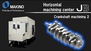 J3 Crankshaft machining 2
