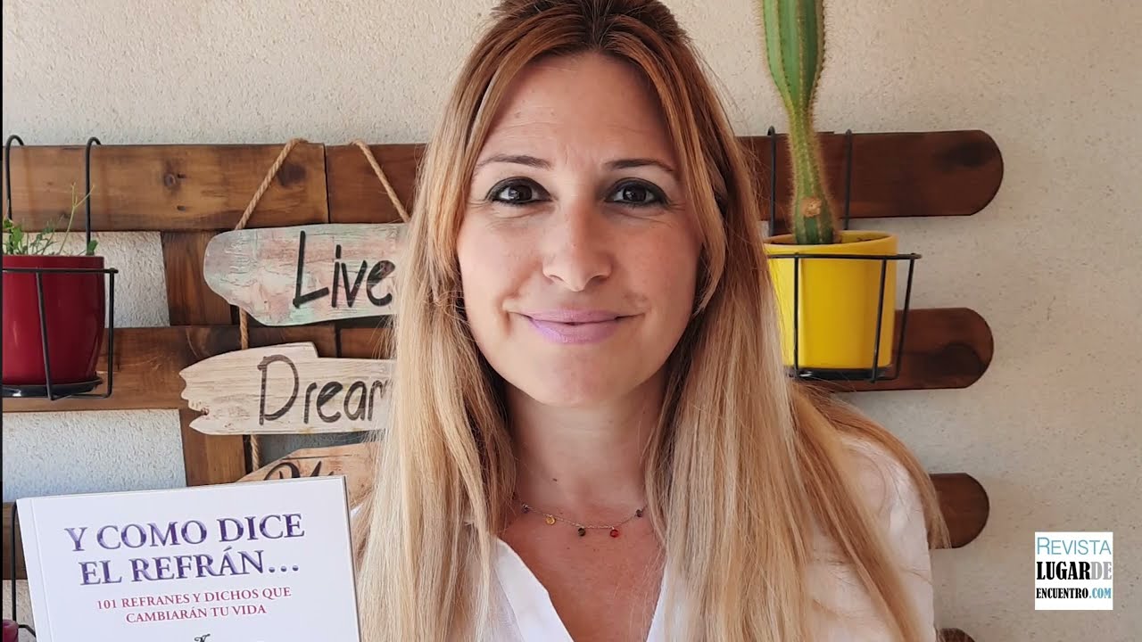 Irene González "Existe un refrán para cada adversidad de la vida