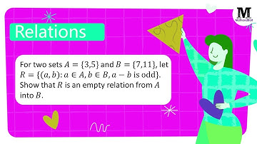 3.13 | Relations | What are Relations? -  Worked Out Problem 13
