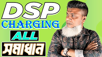 DSP Charging problem , All problem solve , Charging correction