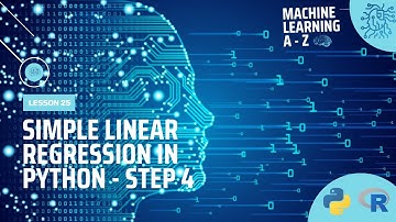 Learn Machine Learning | Simple Linear Regression in Python - Step 4