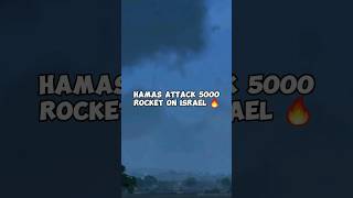 Hamas Attack on Israel ? 5000 rockets ?? shorts islam palestine