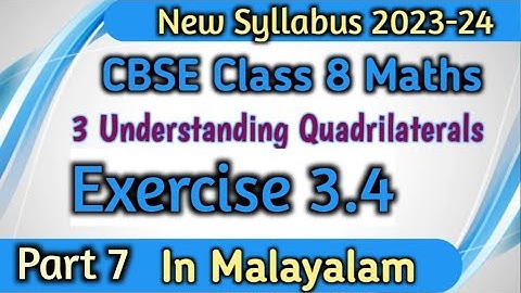 Exercise 3.4 CBSE Class 8 Maths Chapter 3 Understanding Quadrilaterals In Malayalam