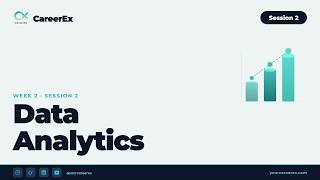 Data Analytics Cont'd - Week 3 Session 6