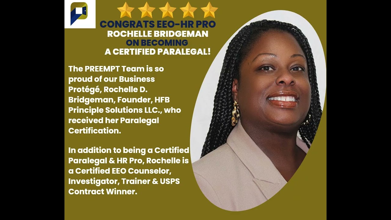 PREEMPT Congrats! HR EEO Pro Rochelle B Paralegal Cert