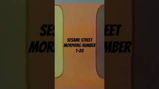 Sesame Street Morphing Number 1-20