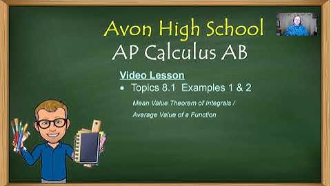 Avon High School - AP Calculus AB - Topic 8.1 - Examples 1 and 2