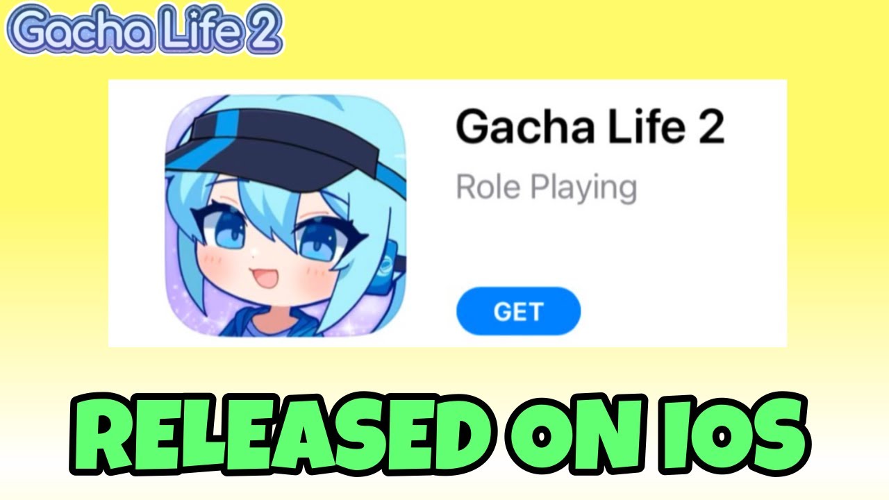 Gacha Life 2 Download - Android, iOS & PC