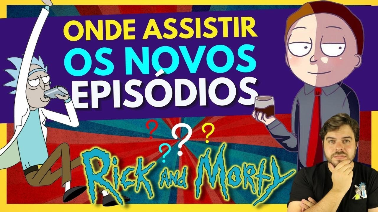 Rick and Morty (Dublado) - Lista de Episódios