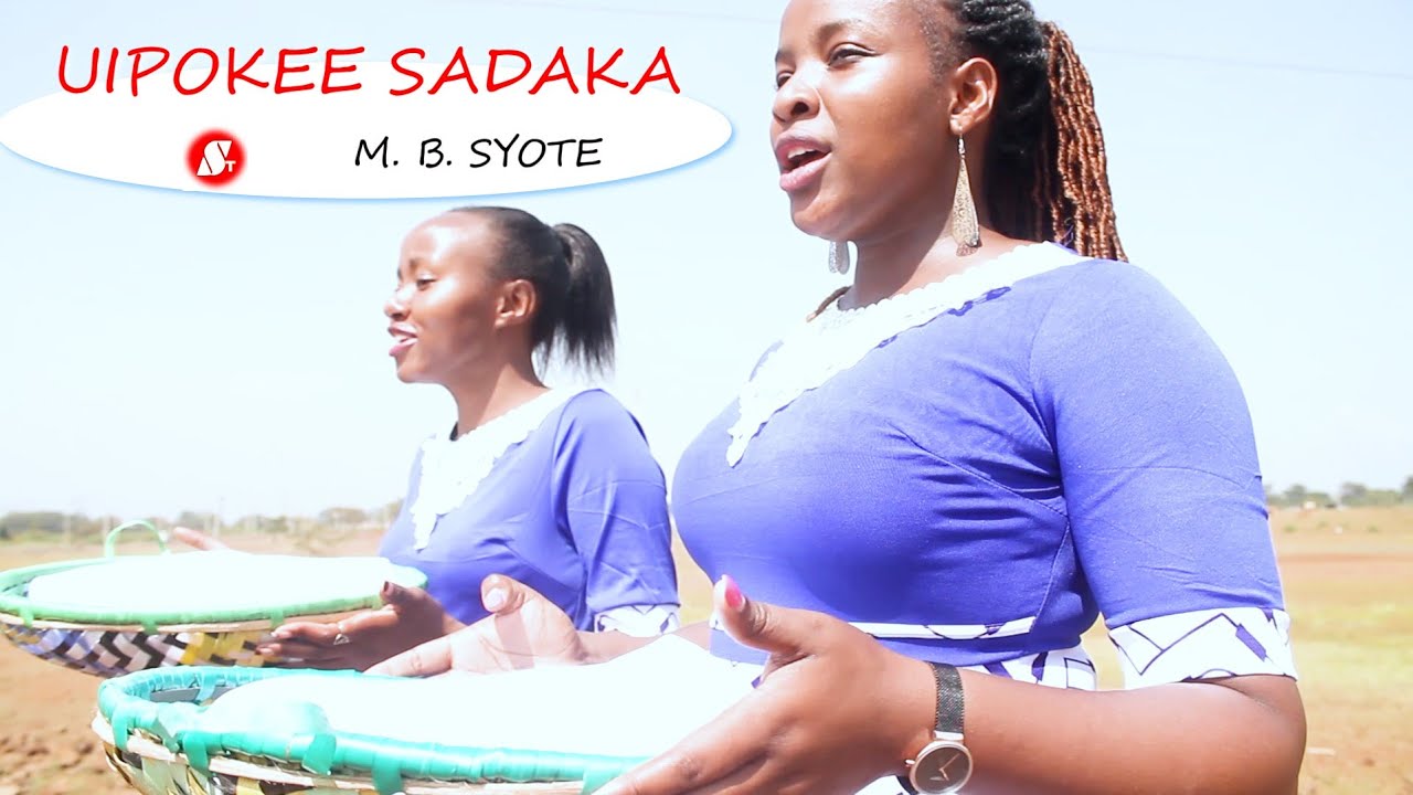 Uipokee Sadaka Uzipokee Sadaka   M B Syote  Sauti Tamu Melodies  wimbo wa matoleo