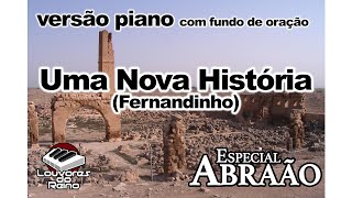 Uma Nova História (PIANO) - Fernandinho [COVER] [LYRICS] | Tecladista André Barroso | #Abraão