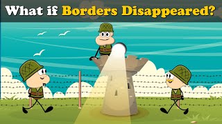 What if Borders Disappeared? + more videos | #aumsum #kids #science #education #children