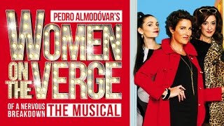 Women on the Verge of a Nervous Breakdown - The Musical - Official Trailer