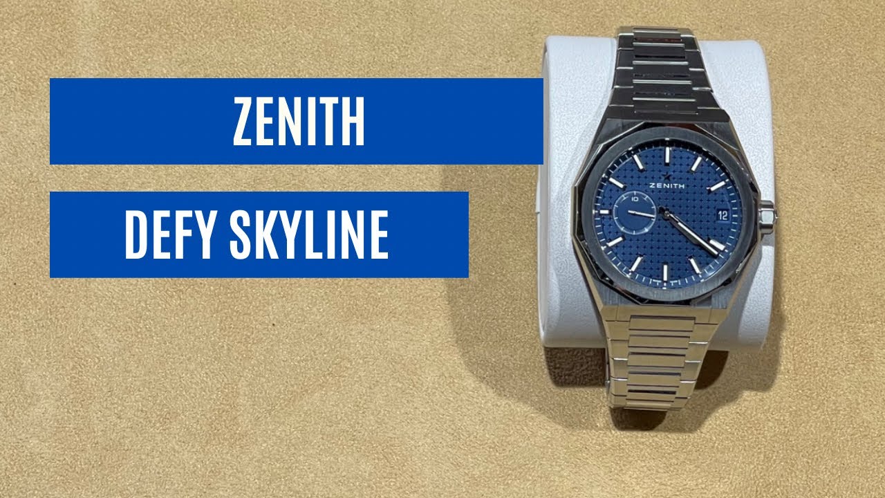Zenith Defy Skyline: New for LVMH Watch Week 2022. Hands-on review. 