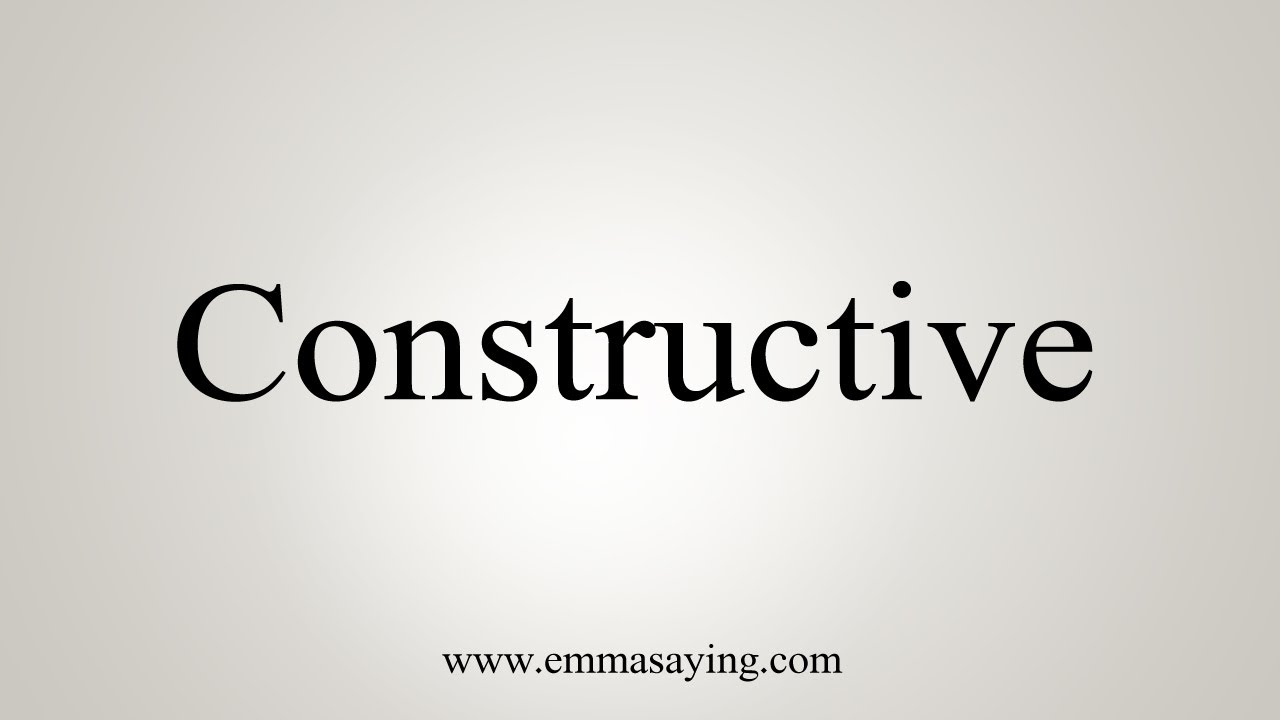 constructive notion definition constructive notion definition