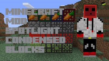 Minecraft Condensed Blocks Mod